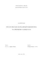 prikaz prve stranice dokumenta FINANCIRANJE BANKARSKIM KREDITIMA NA PRIMJERU ILIRIJE D.D. 