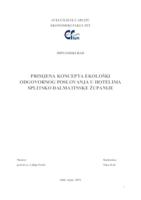 prikaz prve stranice dokumenta PRIMJENA KONCEPTA EKOLOŠKI ODGOVORNOG POSLOVANJA U HOTELIMA SPLITSKO DALMATINSKE ŽUPANIJE
