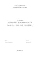 prikaz prve stranice dokumenta DISTRIBUCIJA ROBE, UPRAVLJANJE ZALIHAMA I PRODAJA U PODUZEĆU A1