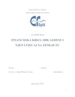 prikaz prve stranice dokumenta FINANCIJSKA KRIZA 2008. GODINE I NJEN UTJECAJ NA ZEMLJE EU