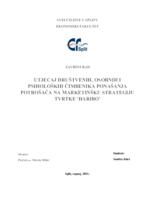 prikaz prve stranice dokumenta UTJECAJ DRUŠTVENIH, OSOBNIH I PSIHOLOŠKIH ČIMBENIKA PONAŠANJA POTROŠAČA NA MARKETINŠKU STRATEGIJU TVRTKE 'HARIBO'