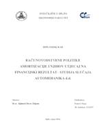 prikaz prve stranice dokumenta RAČUNOVODSTVENE POLITIKE AMORTIZACIJE I NJIHOV UTJECAJ NA FINANCIJSKI REZULTAT– STUDIJA SLUČAJA AUTOMEHANIKA d.d.